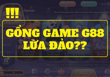 Phốt Game G88 Vin lừa đảo – Vạch trần sự thật về G88 Vin?